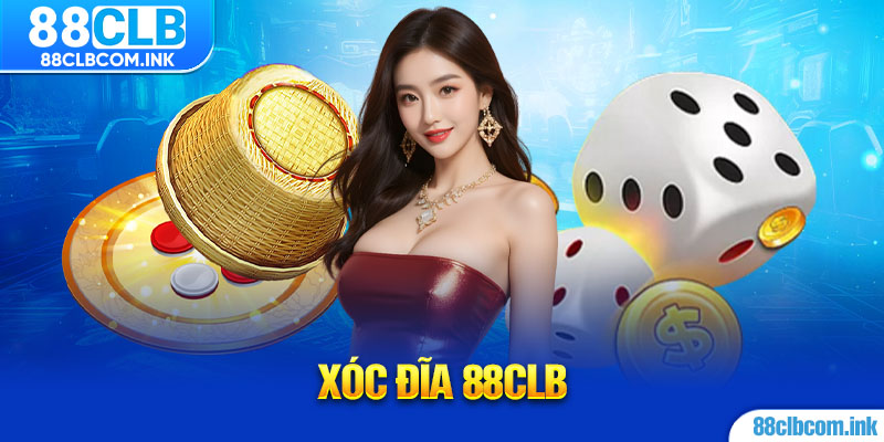 Xóc Đĩa 88CLB
